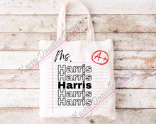 Load image into Gallery viewer, Custom Teacher Name Tote Bag, Personalized Last Name Totes, Back to School, Reusable Shopping Bag, Educator Totes