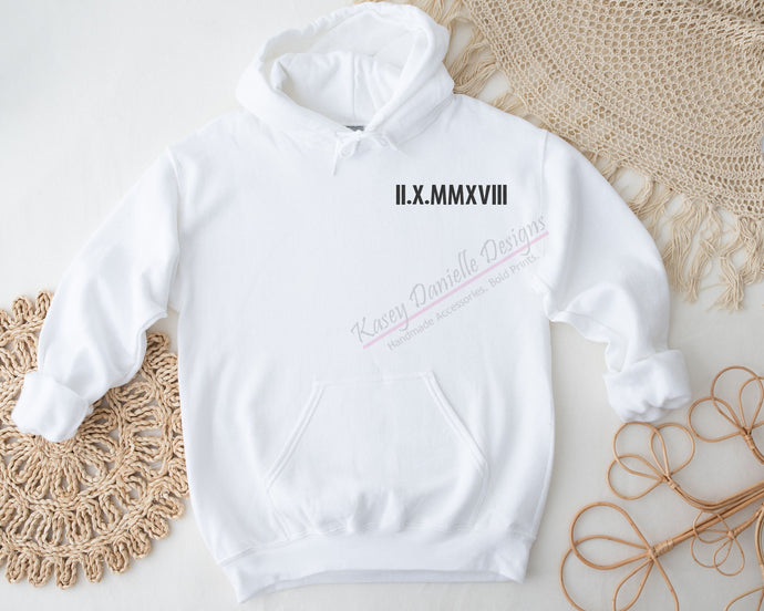 Roman Numeral Embroidered Hoodie, Anniversary Date Hoodies, Special Date Sweatshirts, Personalized Date Custom Sweatshirt, Gift for Couples
