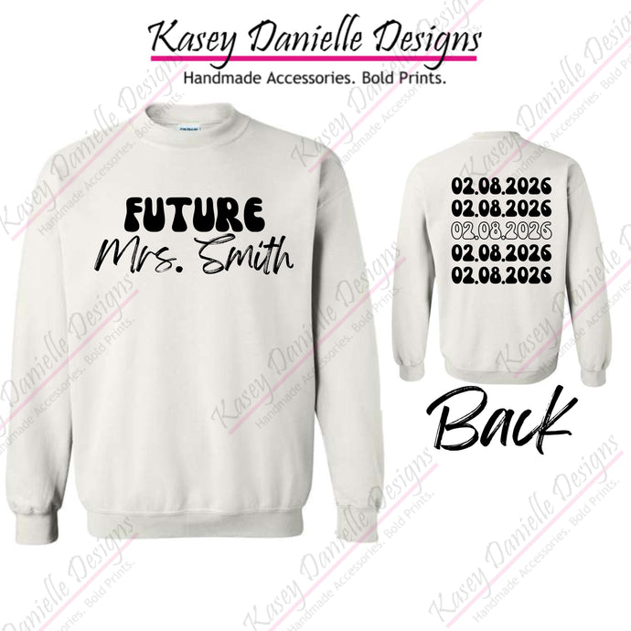 Future Mrs. Custom Printed Retro Crewneck with Date, Proposal Gift Crewnecks, Couples Sweatshirts, Engagement Gift, Bridal Shower