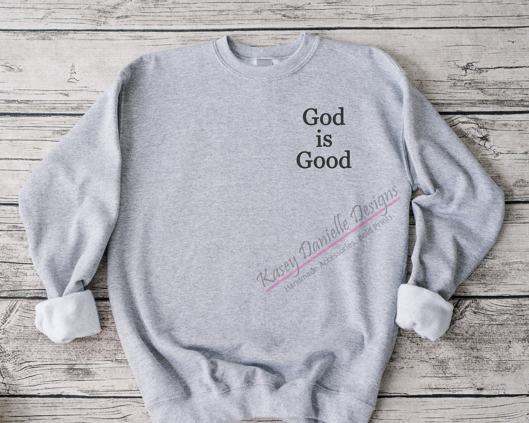 God is Good Embroidered Crewneck, Inspirational Crewnecks , Faith Christian Sweatshirts, Spiritual Sweatshirt, Aesthetic Gifts for Believers