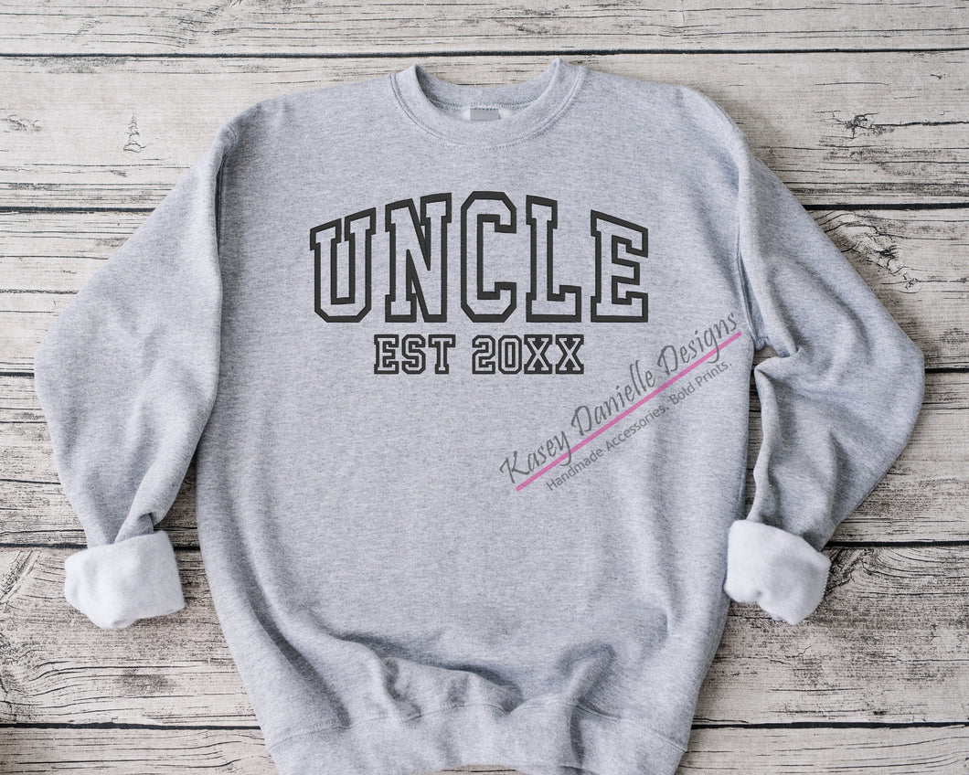 Uncle Varsity Embroidered Crewneck, Embroider Sweatshirts, Est date, Established Date Crewnecks, Father's Day Sweatshirt, Gifts for Uncles