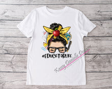 Load image into Gallery viewer, Messy Bun Educator Life Shirt, Teacher Life Graphic T-Shirt,  Back to School T-shirts, Educators Unisex Tees
