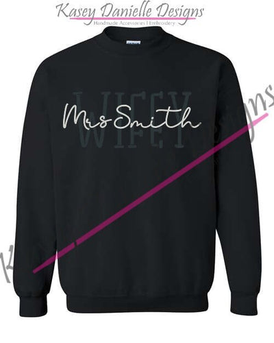 Wifey Custom Embroidered Crewneck, Wife Embroider Sweatshirt, Personalized Crewnecks, Gift for Bride, Bachelorette Wedding Gifts